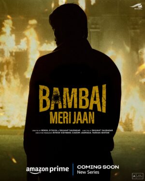 Ritesh Sidhwani Instagram - A tale straight from the streets of Bambai!
#BambaiMeriJaanOnPrime, new series, coming soon

@primevideoin @kaykaymenon02 @avinashtiwary15 @kkamra @niveditabhattacharya.official @amyradastur93 @saurabhsachdeva77 @jitin0804 @nawwabshah @vivanbhathena_official @shujaatsaudagar @rensildsilva @faroutakhtar @kassimjagmagia @vishalrr @hussain.dalal @abbasdalal @sejaldeshpande @excelmovies