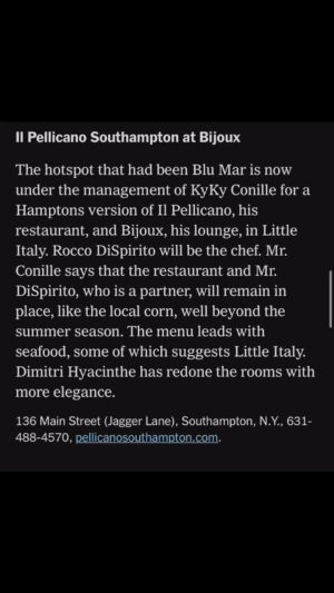Rocco DiSpirito Instagram - Thank you @florencefabricant for the lovely mention in your column. Come see us at @il_pellicano_southampton soon! @kykylc