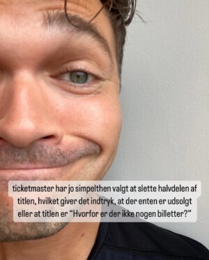 Ruben Søltoft Instagram - ticketmaster er nogle drillepinde