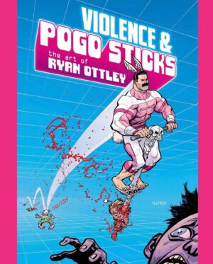 Ryan Ottley Instagram - My 3 earlier art books, and the new Violence & Pogo Sticks. Might be hard to track some of the older books.