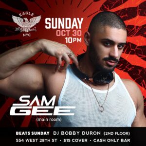 Sam Gee Instagram - NYC
See you Oct 30th at @eaglenyc 🦅🔥