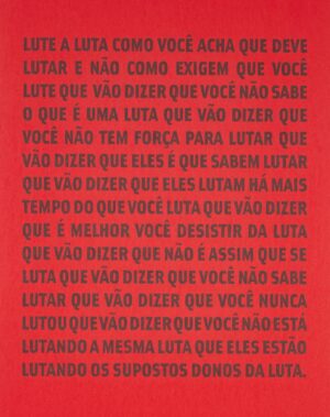 Sara Barros Leitão Instagram - Santarosa Barreto
A Luta, 2018-19

Obra do MASP, doação da artista no contexto da exposição Histórias das mulheres, histórias feministas, 2019.