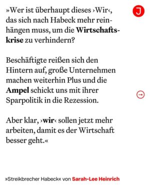 Sarah-Lee Heinrich Instagram - Robert Habeck findet also, die Menschen arbeiten zu wenig und streiken zu viel. In einem Statement kritisiert er, zu einer Zeit, in der über 700.000 Stellen unbesetzt sind, könne man doch nicht über Arbeitszeitverkürzung nachdenken. Damit offenbart er viel über sein Verständnis von Politik und illustriert außerdem perfekt, warum die Grüne Partei unter vielen Beschäftigten wenig Sympathie erfährt.

Statt über die gesellschaftlichen Gründe für diesen »Fachkräftemangel« zu reden, appelliert er an die Verantwortung eines »Wir«, das jetzt einfach mehr arbeiten müsse. Das stärkt strukturell die Arbeitgeberseite. Denn die schrittweise Verkürzung der Arbeitszeit ist seit jeher ein Kernanliegen der Arbeiterbewegung und unter den Arbeitenden extrem populär. Denn bei gleichem Geld für weniger Arbeit bedeutet sie eine ordentliche Lohnsteigerung pro Stunde. Aber nicht nur das: Die Beteuerung, dass man jetzt nicht zu viel verlangen sollte, untergräbt auch die Verhandlungen über einen Inflationsausgleich. Das ist für die gegenwärtig wieder aufkeimende Streikbewegung fatal.

Aber auch an dem Problem, dass in wichtigen Branchen Beschäftigte fehlen, geht Habecks Argumentation vorbei: Denn es ist ein strukturelles und hat wenig damit zu tun, dass Menschen sich davor scheuen, zu arbeiten. Sie scheuen sich vielmehr davor, unter schlechten Bedingungen zu arbeiten. Und das ist auch gut so. Es wird zu wenig ausgebildet, zu wenige Azubis werden übernommen und die Arbeitsbedingungen sind nicht rosig. Und wir haben viele fähige Beschäftigte, die an sinnvolleren Orten arbeiten könnten: mehr Bus-, statt Uber-Fahrerinnen, mehr Bahn-, statt SUV-Bauer.

Den ganzen Artikel von @xsarahleee gibt es auf jacobin.de🗞️