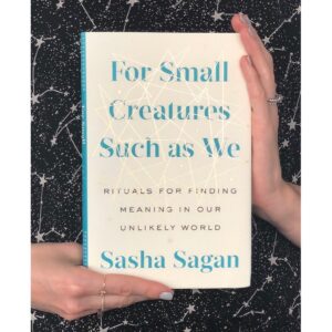 Sasha Sagan Instagram - Today is the day: MY BOOK IS OUT!!! It’s about science and rituals. Also falling in love and holidays and my parents and having a baby and death and religion and being secular and all the stunning grandeur of reality that requires no faith. And also sex and the encyclopedia. So if you like any of those things you might be interested. •
And I just have to tell you, I’m so grateful to so many who made this book possible, like my sweet husband and mom, my whole family, my besties, the MOST AMAZING colleagues, writers I admire who gave me very kind blurbs, and so many random people who probably don’t even know they helped me, like a singing cab driver in DC. Please read the acknowledgments if you have a chance, you might be in them! #forsmallcreaturessuchaswe #pubday