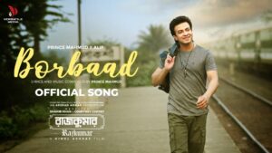 Shakib Khan Instagram - Borbaad (বরবাদ) | Shakib Khan | Courtney Coffey | Prince Mahmud X Alif | Rajkumar 

Song Name: Borbaad
Singer: Alif
Lyrics, Tune & Music: Prince Mahmud
Programming: Shaker Reza
Movie: RAJKUMAR (রাজকুমার)
Produced By - Arshad Adnan (owner of versatile media)
Directed By - Himel Ashraf
In cinemas, Eid-ul-Fitr 2024. 
From The Team Of All-time Blockbuster Movie 'PRIYOTOMA'

#BorbaadSong #ShakibKhan #PrinceMahmud
