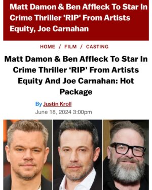 Sharon Bialy Instagram - I am so proud of the amazing filmmaker @carnojoe. #benaffleck & #mattdamon are going to be amazing. @deadline thanks for breaking this #artistsequity .