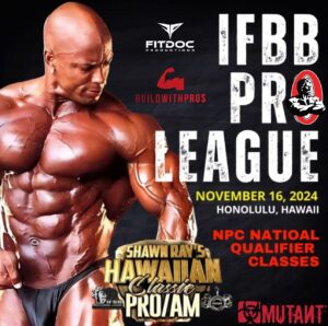 Shawn Ray Instagram - SRHC-
Compete in Paradise!
Returning to Honolulu, Hawaii🌴
Npc Registration Online Opens: 
July 16th✅
Plus Pro Bikini & Pro Men’s Physique 
Show Date: November 16th✅
www.SRHawaiianClassic.com
Olympia Qualifier✅
@npcnewsonlineofficialpage @ifbb_pro_league @fitdocproductions @tonygoat_taveras @mutantnation @muscleinsider