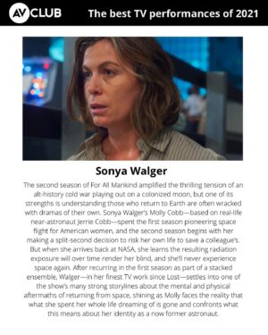 Sonya Walger Instagram - Absolutely delighted that my performance on @forallmankind_ as Molly Cobb has been selected by @theavc as one of the best for 2021. 

What an honour to share the list with so many talented individuals.