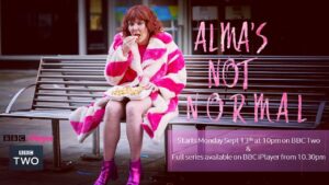 Sophie Willan Instagram - ALMA NUTTALL IS BACK!!
On Monday 13th September #almasnotnormal will be on @bbctwo at 10pm & @bbciplayer from 10.30pm
