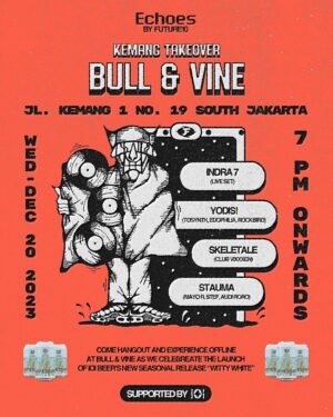 Stefanie Hariadi Instagram - Catch our set for @echoesbyfuture10 this Wednesday, 20th December 2023 at Bull & Vine Kemang @bullandvine_steakhouse 
You can also watch it online from Echoes YouTube channel at 9.30 pm Jakarta time.

#stauma