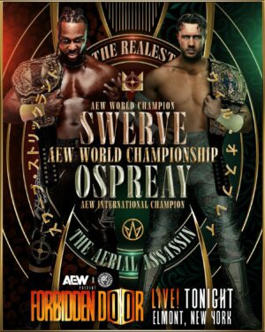 Stephon Strickland Instagram - #AEW World Champion @swerveconfident vs. #AEW International Champion @WillOspreay for the AEW World Title at #ForbiddenDoor LIVE on PPV TONIGHT at 8pm ET/5pm PT!
