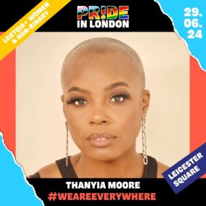 Thanyia Moore Instagram - Guess who is one of the hosts for the MAIN STAGE @prideinlondon 💁🏾‍♀️ on Saturday 29 June 2024 

Meeeeeee ✨

AreYouComingWillYouBeThereSayYoullCome?! 😘

Come catch your girl introduce some of the finest talent in the LGBTQIA community... I might even do a little dance* 😏

The fun starts at 12!! 😘

*(Might being the most important word)