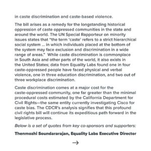 Thenmozhi Soundararajan Instagram - We are so thrilled to celebrate the California Senate’s decision to back the anti-caste discrimination bill, SB 403! This historic bill would make California the first U.S. state to add caste as a protected category in its anti-discrimination laws. SB 403 provides explicit protections for those who have been systemically harmed due to caste bias and also provides legal consequences for those seeking to avoid responsibility for permitting or participating in caste discrimination and caste-based violence. This is a day for celebration for our community! Swipe to read our full statement on this historic victory. Jai Bhim!

We, along with so many others, have worked tirelessly over the years to make caste equity a possibility. We thank our partners @southasiannetwork, @jakaramovement, @aanusa, @techequitycollab, @apalanational, @cfa_united, @rising_majority, metoomvmnt, @brascbuals, Hindus for Caste Equity, and Sri Guru Ravidassia Community of California.