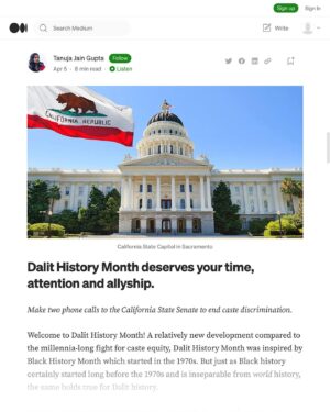 Thenmozhi Soundararajan Instagram - Check out Tanuja Gupta’s new piece on @medium where she discusses the origin and importance of Dalit History Month! The movement for caste equity has already made great headway this year—first with Seattle's ban on caste discrimination, and now with the introduction of California’s groundbreaking Bill SB 403. 
–
“This Dalit History Month, let’s make sure the California Senate knows that Senator Wahab doesn’t stand alone in her belief that we need to end caste discrimination.” - @ajunat

Take action with our community by heading over to the link in bio and calling legislators, urging them to become co-sponsors of SB 403, link in bio. 

#yestocasteequity #yesonsb403