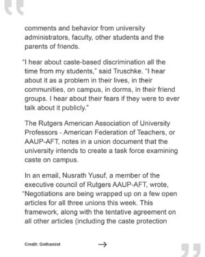 Thenmozhi Soundararajan Instagram - As we celebrate the historic wins gained through tireless organizing by @RutgersAAUP, we are also thrilled that the accord with faculty includes protections against caste discrimination. The strike organized by @RutgersAAUP has produced tentative agreements on pay and job security for faculty—we applaud them for including caste bias in their list of concerns. This move, if ratified by the unions' members in the coming weeks, would add @RutgersU to the growing list of nationwide universities that have made caste an explicit protected category. Don’t miss this @Gothamist article by Arun Venugopal to learn more about this win for caste equity.

@RutgersU, like many other institutions of higher education, has a caste problem that is largely hidden. One professor states, “I hear about caste-based discrimination all the time from my students…I hear about it as a problem in their lives, in their communities, on campus, in dorms, in their friend groups. I hear about their fears if they were to ever talk about it publicly.”

You can read the full article via the link in our bio. 

#casteequity
