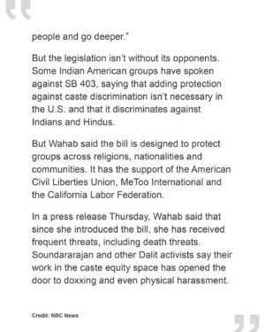 Thenmozhi Soundararajan Instagram - More terrific coverage of today’s historic win in the fight against caste discrimination! Head over to the link in our bio to read the @NBCNews article, which states that if the bill now passes the state Assembly and is signed by the Governor, California will be the first state in the nation to ban caste-based discrimination. @dalitdiva is quoted, saying, “There are so many people that want to heal from the trauma of caste … What’s been incredible about this moment is to see these really beautiful inter-caste and interfaith alliances, groups that have all said that they’ve been harmed by caste and want freedom from it.” Today is a celebration of caste equity for our communities! 

#yestocasteequity #yesonsb403