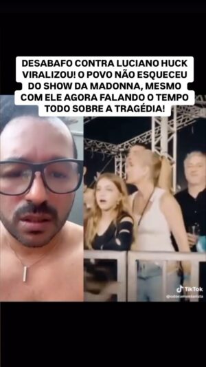 Thiago Asmar Instagram - DESABAFO CONTRA O LUCIANO HUCK ESTÁ VIRALIZANDO NA INTERNET! O APRESENTADOR E A GLOBO, AGORA, FAZEM CARA DE CHORO PRA FALAR DA TRAGÉDIA, MAS O POVO NUNCA ESQUECERÁ O SUPER DESTAQUE PRO SHOW DA MADONNA, ENQUANTO O SUL JÁ ESTAVA DESTRUÍDO!