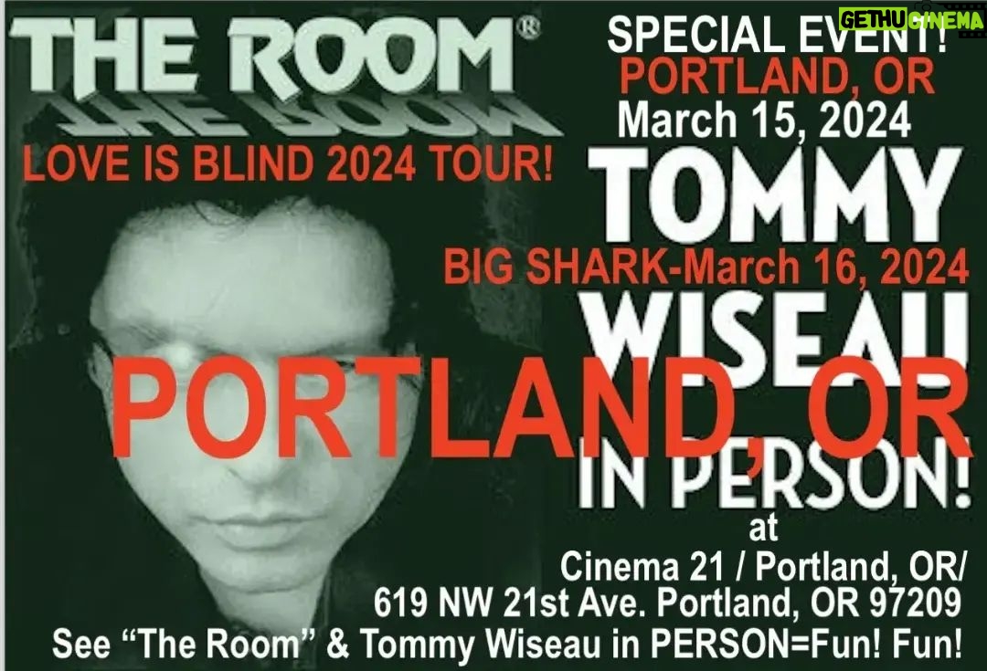 Tommy Wiseau - 491 Likes - PORTLAND !!! I'LL BE SEEING YOU IN 4 DAYS !!! LIVE IN PERSON FOR Q&A !!! SEE SCREENINGS OF “BIG SHARK” INCLUDING THE FINAL CUT WORLD PREMIERE & or “THE ROOM” LETS MAKE THIS MEMORABLE !!!🏈
The Room🐶 March 15, 2024
Type in Google: Portland Tommy Wiseau the room
Big Shark🦈 March 16, 2024
Type in Google: Portland Tommy Wiseau big shark