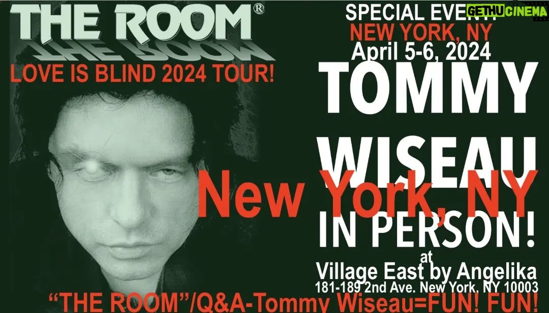 Tommy Wiseau - 1.1K Likes - NEW YORK !!!! JOIN ME FOR Q&A FOR EACH SCREENING !!! IN PERSON NOT ONLINE !!! WHAT A STORY🏈
TOMMY IN PERSON / New York, NY / Angelika Film Center / April 5, 6, 2024
BIG SHARK April 5, 6, 2024
Type in Google: New York Tommy Wiseau Big Shark
THE ROOM April 5, 6, 2024
Type in Google: New York Tommy Wiseau The Room
