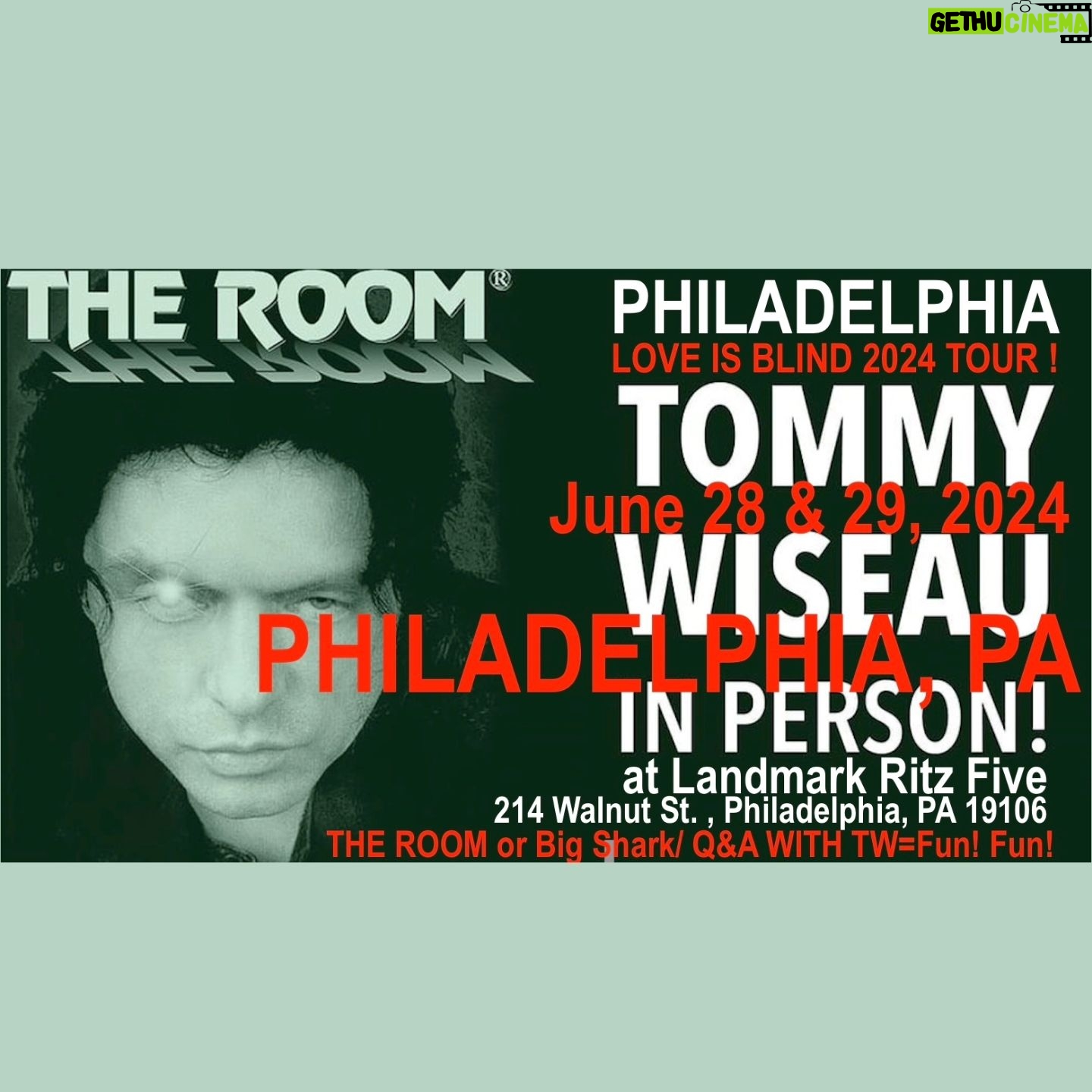 Tommy Wiseau - 211 Likes - Today's words:..principles?...believe?..Love you all, tW
PHILADELPHIA !!! I'LL BE SEEING YOU IN 7 DAYS !!! IN PERSON Q&A LETS TAKE PICS !!! SEE NEWEST VERSION OF BIG SHARK🦈 & OR THE ROOM🐶 !!!!
Philadelphia
THE ROOM (Select location & Date)
June 28th Q&A Pictures
Type in on Google: landmark ritz five tommy wiseau the room
BIG SHARK (Select location & Date)
June 29 Q&A Pictures
Type in on Google: landmark ritz five tommy wiseau big shark
________
Sacramento IN PERSON
BIG SHARK Q&A Pictures July 12, 13
Go to TheRoomMovie . Com website, scroll down to SACRAMENTO, click THE TOWER THEATER, scroll down to "See More" and click, look for BIG SHARK July 12
THE ROOM Q&A Pictures July 12, 13
Go to TheRoomMovie . Com website, scroll down to SACRAMENTO, click THE TOWER THEATER, scroll down to "See More" and click, look for THE ROOM July 12