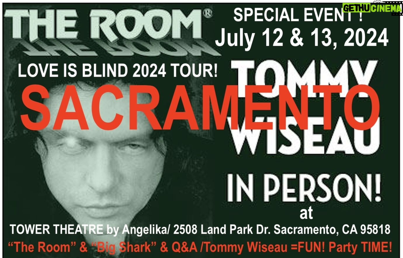 Tommy Wiseau - 226 Likes - Today's words:..occasionally ?.. trudge?..Love you all, tW
SACRAMENTO !!! MY FIRST TIME AT TOWER😎
BIG SHARK Q&A Pictures July 12, 13
Go to TheRoomMovie . Com website, scroll down to SACRAMENTO, click THE TOWER THEATER, scroll down to "See More" and click, look for BIG SHARK July 12
THE ROOM Q&A Pictures July 12, 13
Go to TheRoomMovie . Com website, scroll down to SACRAMENTO, click THE TOWER THEATER, scroll down to "See More" and click, look for THE ROOM July 12
_________
Dallas IN PERSON
BIG SHARK Q&A August 17
Go to TheRoomMovie . Com website, scroll down to DALLAS under BIG SHARK, and click ANGELIKA FILM CENTER
THE ROOM Q&A August 16, 17
Go to TheRoomMovie . Com website, scroll down to DALLAS under THE ROOM, and click ANGELIKA FILM CENTER