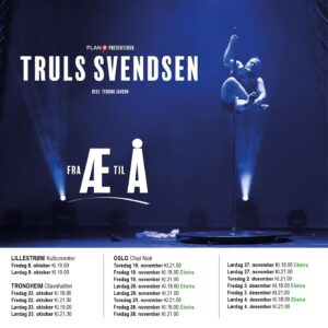 Truls Svendsen Instagram - Folkens, nå som det har åpnet opp igjen, er det plutselig masse ledige billetter på FRA Æ TIL Å i Lillestrøm, Trondheim og Oslo. Håper vi sees!
I tillegg planlegger vi å ta turen rundt i Norge, om du har forslag hvor vi bør reise, kommenter gjerne! @planbunderholdning