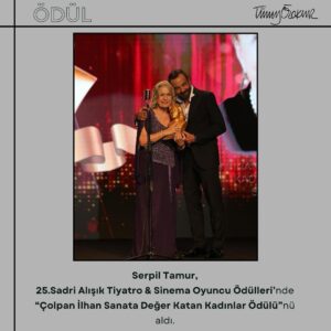 Tümay Özokur Instagram - @serpiltamur , 25.Sadri Alışık Tiyatro & Sinema Oyuncu Ödülleri’nde “Çolpan İlhan Sanata Değer Katan Kadınlar Ödülü”nü aldı. ✨🏆
