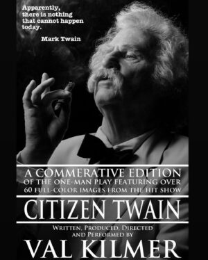 Val Kilmer Instagram - After too long a wait, finally there’s a beautiful book containing the full script of my one-man show about the life and work of the most remarkable, brilliant, hysterical wit and soul of America, 
Mark Twain - CITIZEN TWAIN
I spent years crafting this show and I know many of you have seen it while I was performing it live or when I was out and about screening the filmed version for sold-out rooms across the country.
Now you can have the almost, nearly, closest thing to experiencing the show in your own hands!
This isn’t just the script, the book contains many beautiful pictures from the show! 
See for yourself at Valkilmer.com
