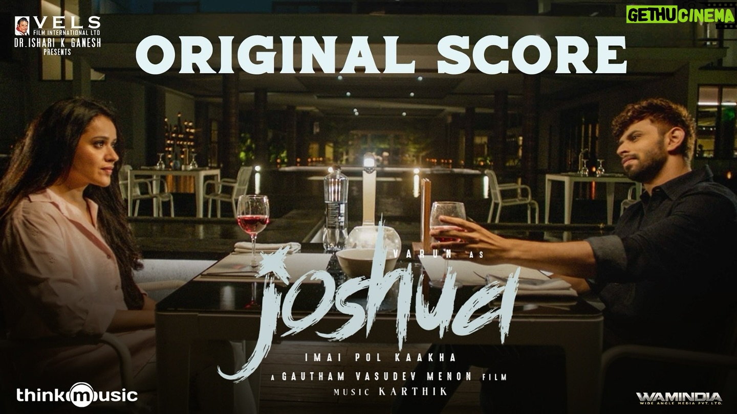 Varun Kamal - 657 Likes - #JoshuaImaiPolKaakha original score jukebox is now playing on @Youtube 💥
Listen here▶️: https://youtu.be/gum3z8PRipY
A @karthikmusicexp Musical 🎹
A @gauthamvasudevmenon film
Starring @iamactorvarun @krishnakulasekaran @raahei
Prod by @Velsfilmintl @dr.isharik.ganesh
@krishnakulasekaran @srkathir @editoranthonyofficial @ddneelakandan @utharamenonstyling @ashkum87 @shiyamjack @donechannel1