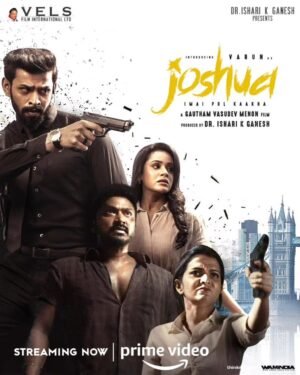 Varun Kamal Instagram - Watch @gauthamvasudevmenon's high octane action film #Joshua starring @iamactorvarun, @krishnakulasekaran & @ddneelakandan now streaming on @PrimeVideoIN📺