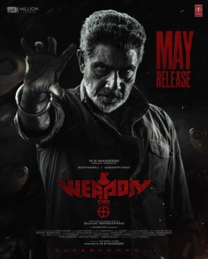 Vasanth Ravi Instagram - Embark on a journey beyond imagination. Weapon to be out in your nearest cinemas this May !!

#Sathyaraj @hope.tanya @dirrajivmenon rajeev_govinda_pillai @millionstudioss @weapon.movie @abdulkaderoffl aderoffl @manzoor.msit  @mimegopi_off @syedsubahan @baradwajrangan @yashikaaannand @kaniha_official @shiyaskareem  @guhan_senniappan @ghibranofficial  @prabu_rhagav @gopikrishna_edit @subentarpl @sudesh__actiondirector @lekha_panacea @____gokulraj__ @dineshashok_13 @riz8118 @tamizhchelvan_k  @appleansari.a @tseriessouthofficial @tseries.official @creatz.dheena