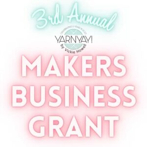 Vickie Howell Instagram - It’s that time of year again, when we open up submissions for the YarnYAY! Makers Business Grant!

Read below for Grant info, then go to the link in my @vickiehowell bio to apply.

Psst…pass it on! 

#yarnyay #makersgrant #makerssupportingmakers 

MAIN GRANT
- A $1,000 grant intended to aid your maker-oriented small business
- Two, online mentoring sessions with Vickie
- A feature in the YarnYAY! newsletter
- Mentions on the Vickie Howell   YarnYAY! social media
- An opportunity to do a Facebook Live interview with Vickie

RUNNER-UP
- Two, online mentoring sessions with Vickie
-Assistance with a product development opportunity for a future YarnYAY! box.
-A joint feature in the YarnYAY! newsletter

HONORABLE MENTION
- Two, online mentoring sessions with Vickie
- A joint feature in the YarnYAY! newsletter
- The opportunity to promote a product and/or brand on Vickie’s social media platforms
