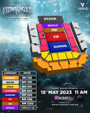 Vidyasagar Instagram - Venus Production 
  Presents 
🎶The Name is VIDYASAGAR 🎶
 | Live in Kuala Lumpur |
 Axiata Arena 
  14th OCT 2023

🙌🏼 MASS , MELODY & EVERGREEN 

We bring you a concert with CHART TOPPING hits to LEGENDARY  line up of singers ! 

🔥Now this is definitely a RARE opportunity so ….
…Get ready to grab the tickets for “one-of-a-kind-experience 🎶🔥

Grab the tickets starting from 
15th May | 11 AM
Www.ticket2u.com.my

We are all set to celebrate the 
True Legend & make this moment last!! 🙌🏼🎶

#venusproduction #venusproductionevent #vidyasagar #vidyasagarmusic #liveband #liveconcert #axiataarena