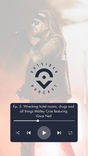 Vince Neil Instagram - The famous lead vocalist of Mötley Crüe, Vince Neil, sat down with Sam and Jay for one epic episode. If you ever wondered what it’s like to be a rockstar, this is your chance to know. Vince shares all including growing up in Compton, the start of Mötley Crüe, drugs, wrecking hotel rooms, girls girls girls and more! 

Subscribe and like on YouTube, Apple and Spotify. Link in bio.

#outsiderpodcast