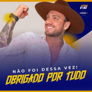 Vini Büttel Instagram - Fim do jogo pro nosso gladiador! Vini foi verdade, parceria e sinceridade. Mergulhou de cabeça nesse jogo e mostrou a força que muitos duvidaram que ele teria, mostrou a humanidade que muitos encaixotam e anulam aqui fora. Vini errou, acertou, foi humano. Hoje nos despedimos dessa trajetória do Vini com muita gratidão a todos que estiveram ao seu lado durante todos esses momentos, vocês são muito importantes! Obrigado por tudo, Time!!! ✨⚔️💙

#TeamVini #Afazenda14