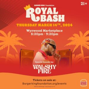 Walshy Fire Instagram - Next week Thursday the King Celebrates in Miami 👑

Thursday March 14th 

2nd annual BK Foundation “ROYAL BASH” is back & taking over Wynwood for a night of BK Cuisine from around the world…🔥

Food, drinks & Entertainment 

Grab your 🎟️ here: https://www.burgerkingfoundation.org/event/2024-royal-bash

🔥🍔🔥Let’s go MIAMI!!!🔥🍔🔥

#BKpartner
#RoyalBash

@burgerking