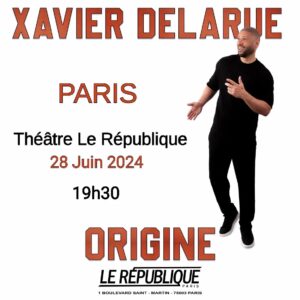 Xavier Delarue Instagram - Les Potes ! 📣 Je vous attends le 28 Juin au Théâtre Le République, à 19h30 pour "Origine" ! 🎙😆 @theatrelerepublique
Venez... On va se marrer ! 
Lien en Bio pour réservation: 🎟👆🏽
#Origine
