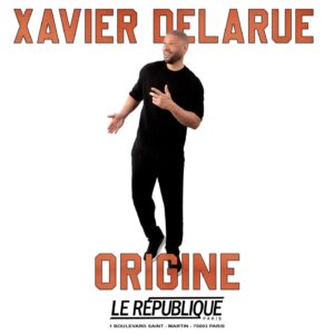 Xavier Delarue Instagram - Tellement Fier et Heureux de Vous présenter mon tout nouveau projet après des Mois de travail dans l'Ombre.
Le Projet d'une Vie ! 

T'as vu Ma Vie pendant des années... Mais je ne te l'ai Jamais Raconté ! 

Entre Rires & Émotions, mon Seul en Scène "Origine" est en Résidence au Théâtre @theatrelerepublique LeRépublique à partir de Juin 2024 !!! 
D'autres Dates à Suivre très très vite les Potes ! (Juillet, Septembre et Tournée !) 

Je vous attends le:
14 Juin 2024 - 19h30
20 Juin 2024 - 21h30 
28 Juin 2024 - 19h30 

Hâte de Vous retrouver au Théâtre @theatrelerepublique LeRépublique ! 🤡🎙

(Lien de Réservation pour les 3 dates de Juin 2024 en Bio☝🏽) 

📸: @francoisleprat