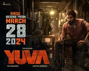 Yuva Rajkumar Instagram - ಹೊಸ ವರ್ಷಕ್ಕೆ ಹೊಸ ಪರ್ವ
“ಯುವ” ನಿಮ್ಮವ…

#Yuva Rage Begins From March 28th, 2024. 

@santhosh_ananddram @yuva_rajkumar @vkiragandur @hombalefilms @hombalegroup @chaluvegowda @sapthami_gowda @b_ajaneesh #VishwasKashyap @shreeshakuduvalli #AshikKusugolli #Arjun @yogigraj @yuvathefilm 

#YuvaOnMar28