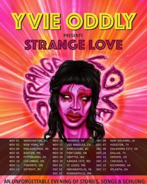 Yvie Oddly Instagram - Tonight’s an extra special #StrangeLove cuz…
It’s my first time performing in my new home 🤭
❤️🐱🏠