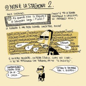 Zerocalcare Instagram - Ciao, qui Zerocalcare (LO SCRIVO PERCHE È UN POST CONDIVISO NO PERCHÉ SO’ SCEMO). Con tutte le accortezze del caso, a un anno da Strappare lungo i bordi, pare che intanto posso dire questo: la nuova serie si chiama “Questo mondo non mi renderà cattivo" e arriva nel 2023.