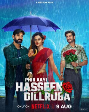 Aanand L. Rai Instagram - Khoon ko mitaye ye baarish, yahi hain iss kaatilana ishq ki guzaarish 👀🥀

Phir Aayi Hasseen Dillruba, coming on 9 August, only on Netflix.

#PhirAayiHasseenDillrubaOnNetflix @cypplofficial @tseriesfilms @jaypraddesai @kanika.d @taapsee @vikrantmassey @sunsunnykhez @jimmysheirgill @aanandlrai #HimanshuSharma #BhushanKumar #KrishanKumar @shivchanana @tseries.official