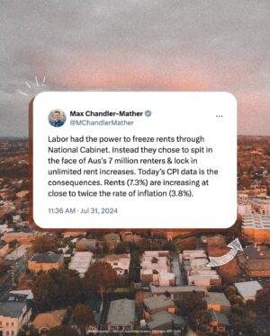 Adam Bandt Instagram - Labor had the power to freeze rents through National Cabinet. Instead they chose to spit in the face of Australia’s 7 million renters & lock in unlimited rent increases. 

Today’s CPI data is the consequences. Rents (7.3%) are increasing at close to twice the rate of inflation (3.8%) 🤯
