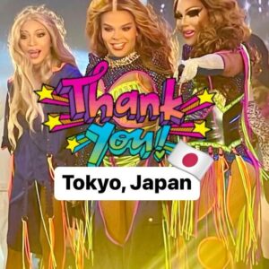 Alexis Mateo Instagram - Thank You #japan 🇯🇵 it was a dream come true to perform in #tokyo and I did it next to my daughter @vanessavanjie  and my gorgeous sister @angeleanang (Drag Race Thailand  season 2 winner)I will always treasure this amazing show in my heart ❤️ than you to the cast and crew of @dragmaniajp #opulance #sony and @eagletokyojp I hope I get to see you all very soon, stay Sickening, no? #bam