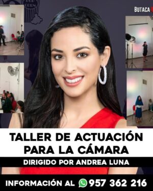Andrea Luna Instagram - Últimas vacantes para mi taller de “Actuación para la cámara” 🎬🎥 @butacafilm 
Pregunta aquí 957 362 216 📞🎬