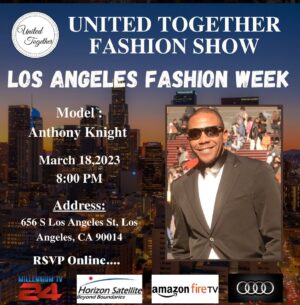 Anthony Knight Instagram - #fyp #explorepage #thebestversionofme #model #runwayshow #lafw2023 come check us out https://www.eventbrite.com/e/los-angeles-fashion-week23-tickets-545903671577