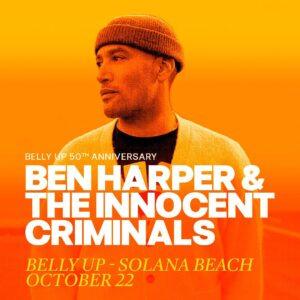 Ben Harper Instagram - BHIC can’t wait to play the @bellyuptavern in Solana Beach, CA this fall on October 22! Venue presale starts tomorrow at 10am PT using password BHIC24. General on sale this Friday at 10am PT. Link in bio.