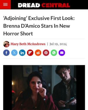 Brenna D'Amico Instagram - 😱 Huge Thanks to @dreadcentral for dropping the exclusive first look from our short horror film “Adjoining”.

We are so thrilled to announce that we will be having our LA Premiere at @screamfestla in October! 

Check out the full article over at DreadCentral.com

Directed & Written by @harrisonhoude @dakotadaulby
Executive Producer, Written & Story by @peteybeats 
Starring @brennadamico @carterglade @sidnoelle 
Producers @PopternativePictures @VesperiaFilms @brennadamico @sikora_ian

1st AD: @nscouture
Editor: @samijamichan
Music: @tokyoratmusic 
DP: @locustgarden 
1st AC: @sophiedonatella
2nd AC / Key Grip: @aid_and_abet
Steadicam: @reecemoffett
Production Design: @megmrphy 
Art Director: @vampirenosleep
Assistant Set Dec: @brightonyourday
@trash.artists.llc 
MU/Hair/SFX MU: @ramediamakeup 
Sound Design: @sound_by_varun @soundriffic 
Sound Mixer & Boom: @shorifsuhel
Colorist: @gabe_jl_sanchez 
VFX: @denley_ryan
PA: Nathan Silva
BTS Stills: @britton.camera 
BTS Video: @dp.riq 
Poster Design: @timothy_palace 

#popternative #shortfilm #horrormovies #brennadamico #horrorgram