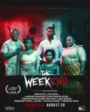 Bucci Franklin Instagram - What happens when your fiancée insists on meeting the family, but no one is who they seem? 

#TheWeekend is a genre-bending thriller you can’t afford to miss. 

Coming to cinemas Nationwide #August30th 

Produced by: @uchelouisokocha
Directed by: @danieloriahi
Production 🏠: @trino_motion_pictures
Distributed by: @filmoneng

Cinemas 
@filmhousecinemas 
@genesiscinemas 
@silverbirdcinemas 
@vivacinemasnigeria 
@bluepicturescinemas 
@cartegecinemasasaba
@citadelcinemas 
@dreamparkcinemas 
@filmworldng 
@grandcinemas 
@habitatcinemas 
@kadacinemas 
@ozonecinemas 
@rainbowcinemasonitsha 
@g2gcinemas
@ebonylifecinemas
@skycinemasng
@brandscinemas 
@megaonecinemas 
@heritage_cinemas 
@oop|cinemas 
@imperial_cinemas 
@covenantpluscinemas_ng 
@havanacinemas 
@meespalacecinema
@thc_cinemax
@wosamcinemas
@royalrootcinemas 
@mila_cinemas 
@timsedcinema 
@cine21ng
@brandcinemas 
@kapcinemas 
@dumescinemas

#TheWeekendMovie #TheWeekendIsComing #TrinoMotionsPicture