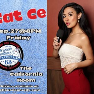 Cat Ce Instagram - Look out ❤️some tour dates here🚀#heycatce #standupcomedy #comedy #jokesonme #asianamericancomedian #funny 

Show dates: 
8/3 Flapper 
8/26 Hollywood Bourbon Room 
8/30 🧊the ice house Pasadena 
9/7 🧊the ice house Pasadena 
9/18 Brea Improv Orange 🍊 County 
9/27🧊The  ice house Pasadena
10/1  Cap City Austin Texas 
10/10 🧊The Ice House Pasadena 
10/23 😺The Mad House Comedy San Diego 
11/10 Mic Drop San Diego 
11/13 Helium Comedy Portland OR
11/17 Mic Drop Arizona 
12/14 Singapore 

Follow me here
For show dates 
https://beacons.ai/catce